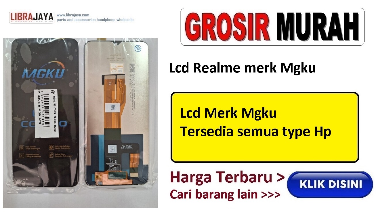 grosir lcd realme merk mgku garansi lem