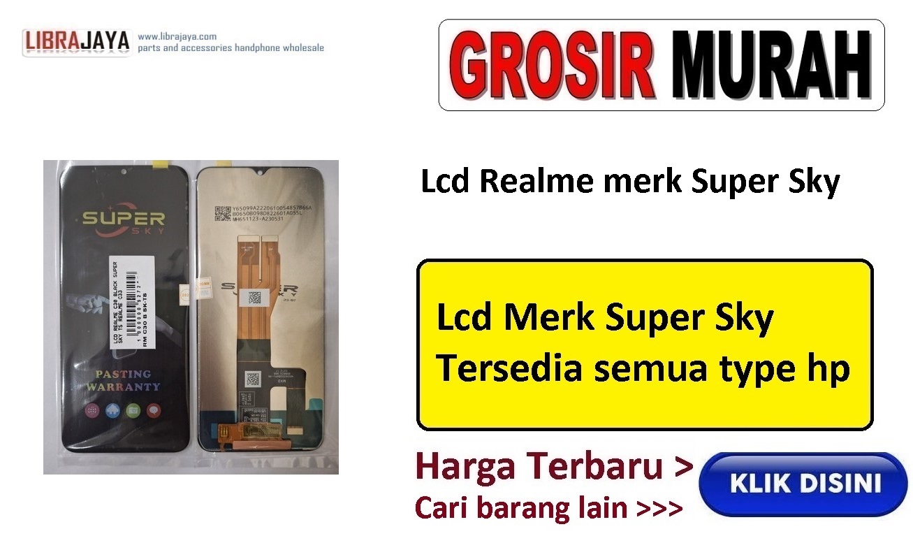 grosir lcd realme merk super sky