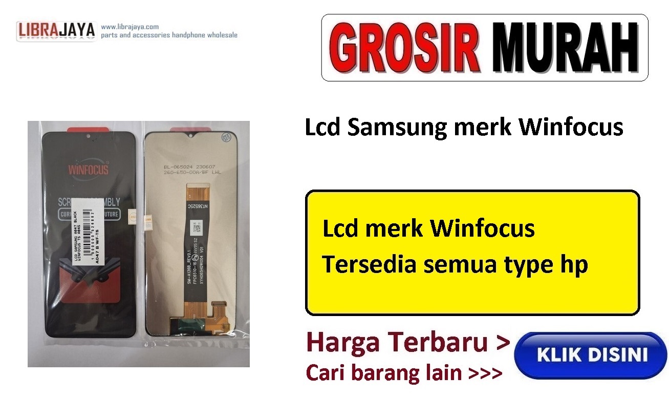 grosir lcd samsung merk winfocus