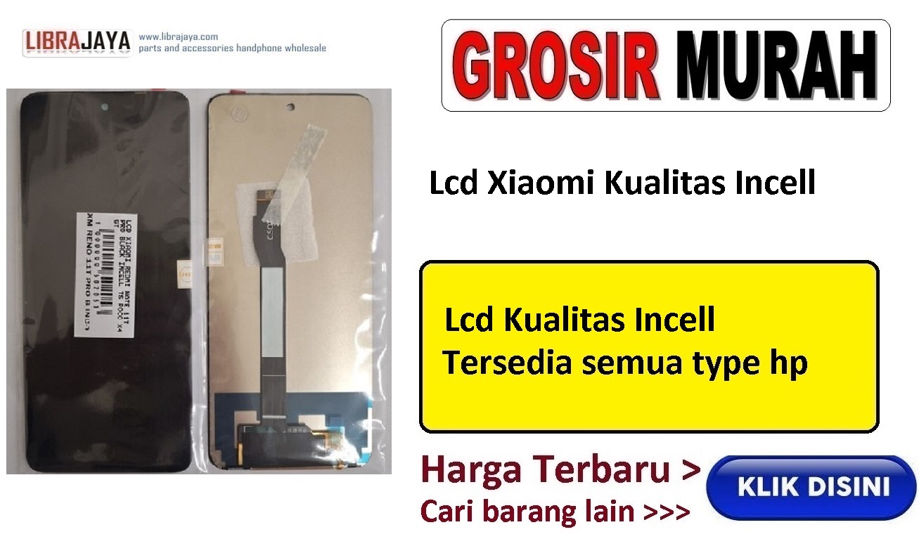 grosir lcd xiaomi kualitas incell