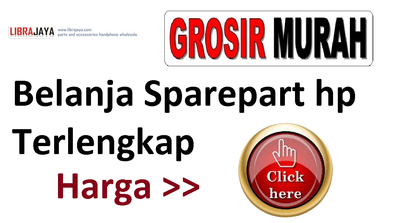 grosir sparepart hp murah