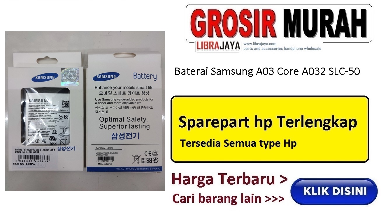 Baterai Samsung A03 Core A032 SLC-50