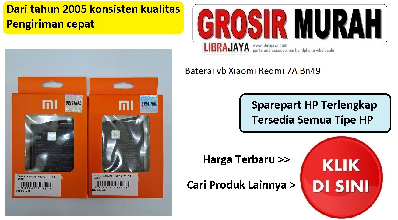 Baterai vb Xiaomi Redmi 7A Bn49 garansi lem