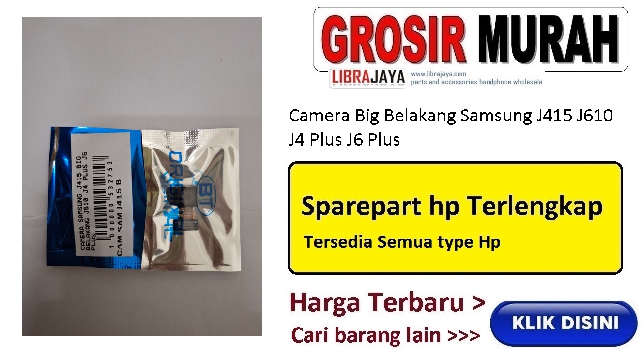 Camera Big Belakang Samsung J415 J610 J4 Plus J6 Plus