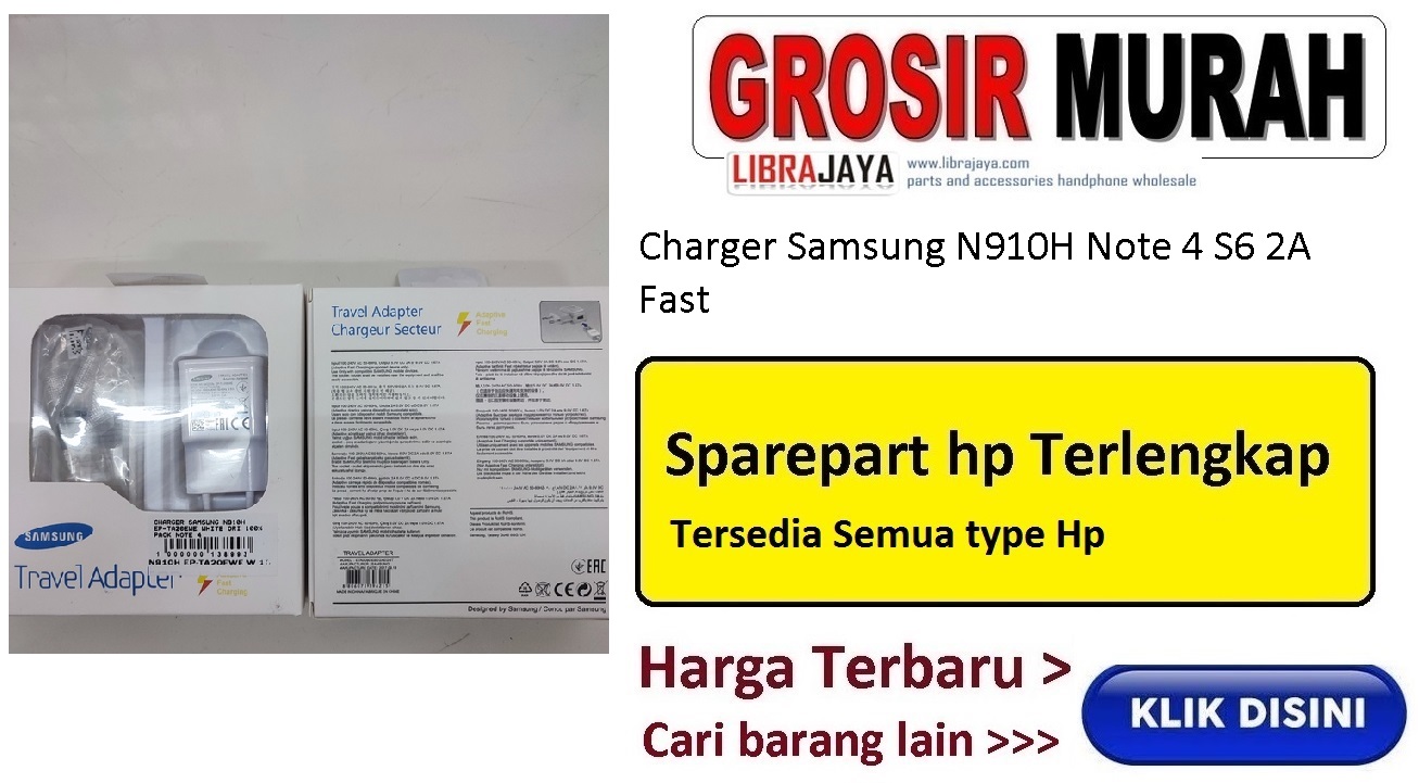 Charger Samsung N910H Note 4 S6 2A Fast