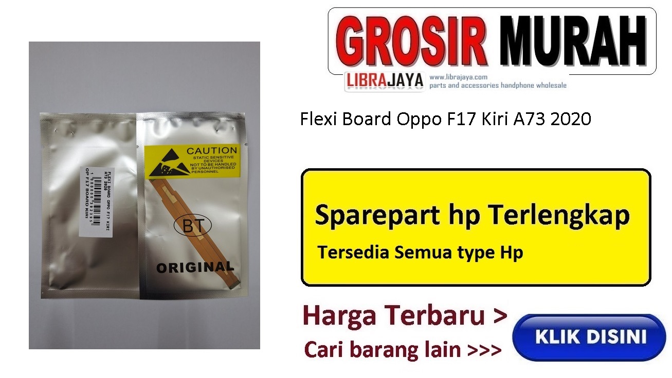 Fleksibel Board Oppo F17 Kiri A73 2020