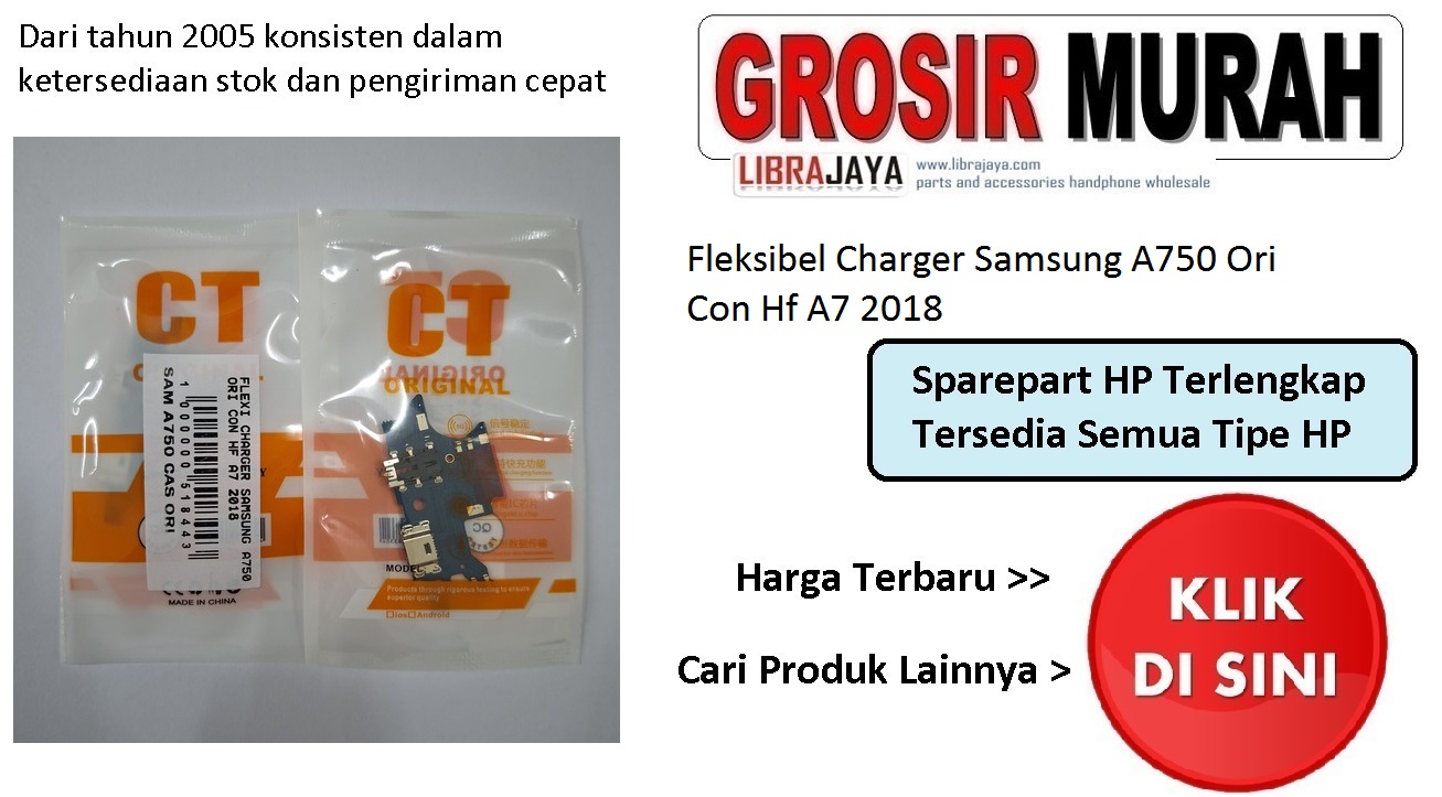 Fleksibel Charger Samsung A750 Ori Con Hf A7 2018