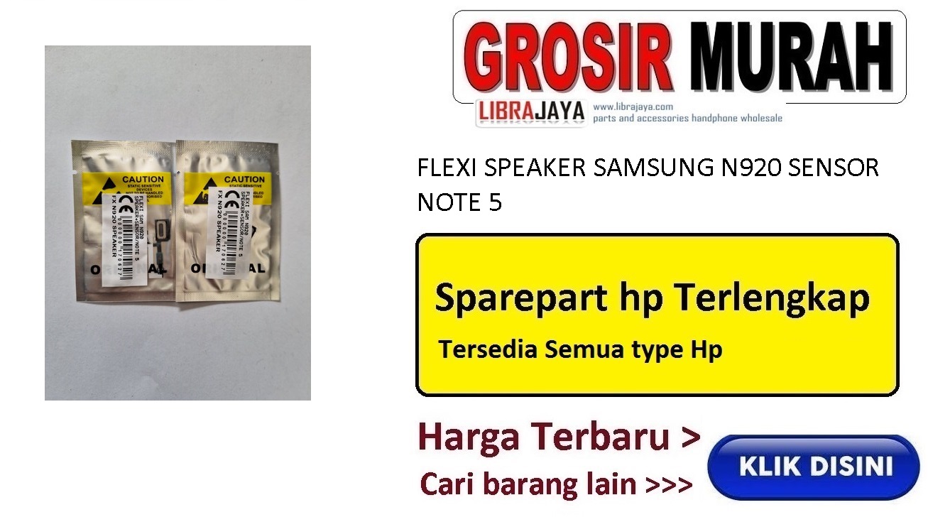 Fleksibel SPEAKER SAMSUNG N920 SENSOR NOTE 5