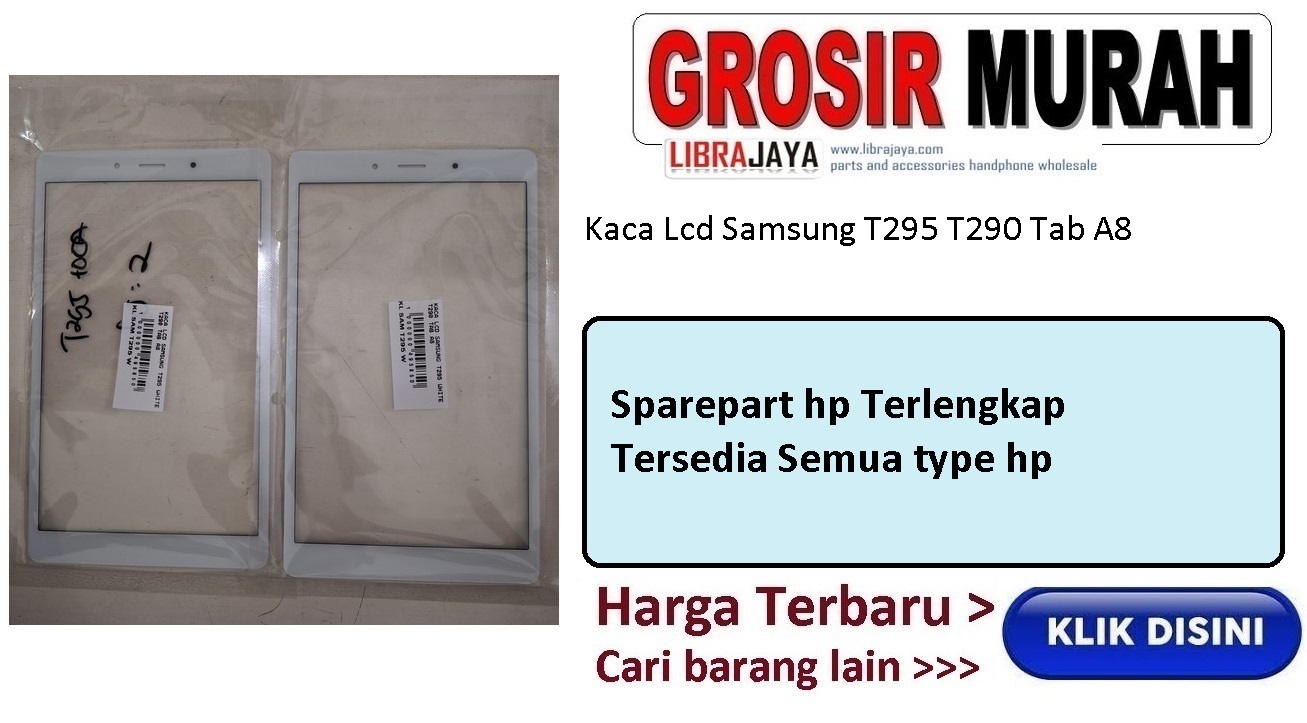 Kaca Lcd Samsung T295 T290 Tab A8