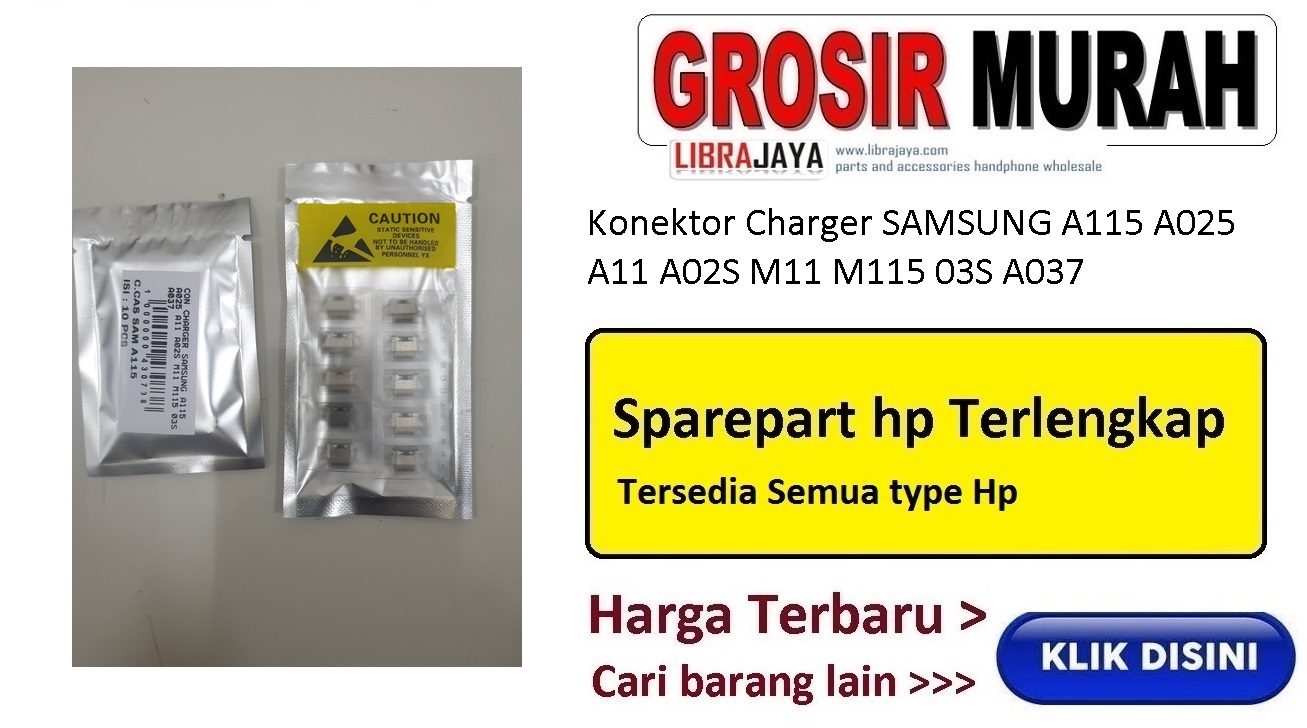 Konektor Charger SAMSUNG A115 A025 A11 A02S M11 M115 03S A037