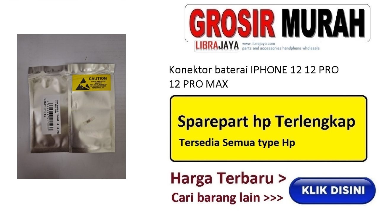 Jual Konektor Batre Iphone 12 12 Pro 12 Pro Max Connector