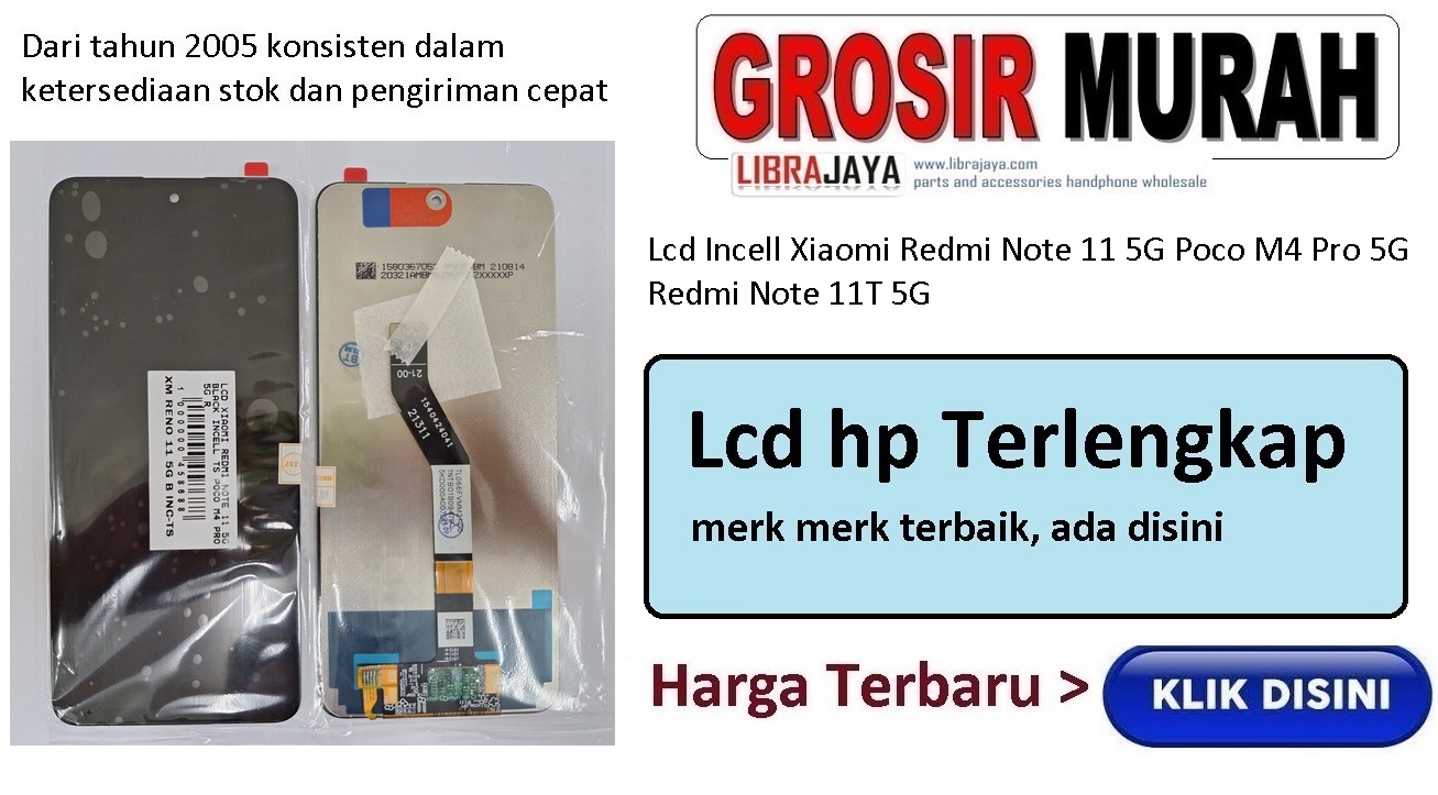 Lcd Incell Xiaomi Redmi Note 11 5G Poco M4 Pro 5G Redmi Note 11T 5G