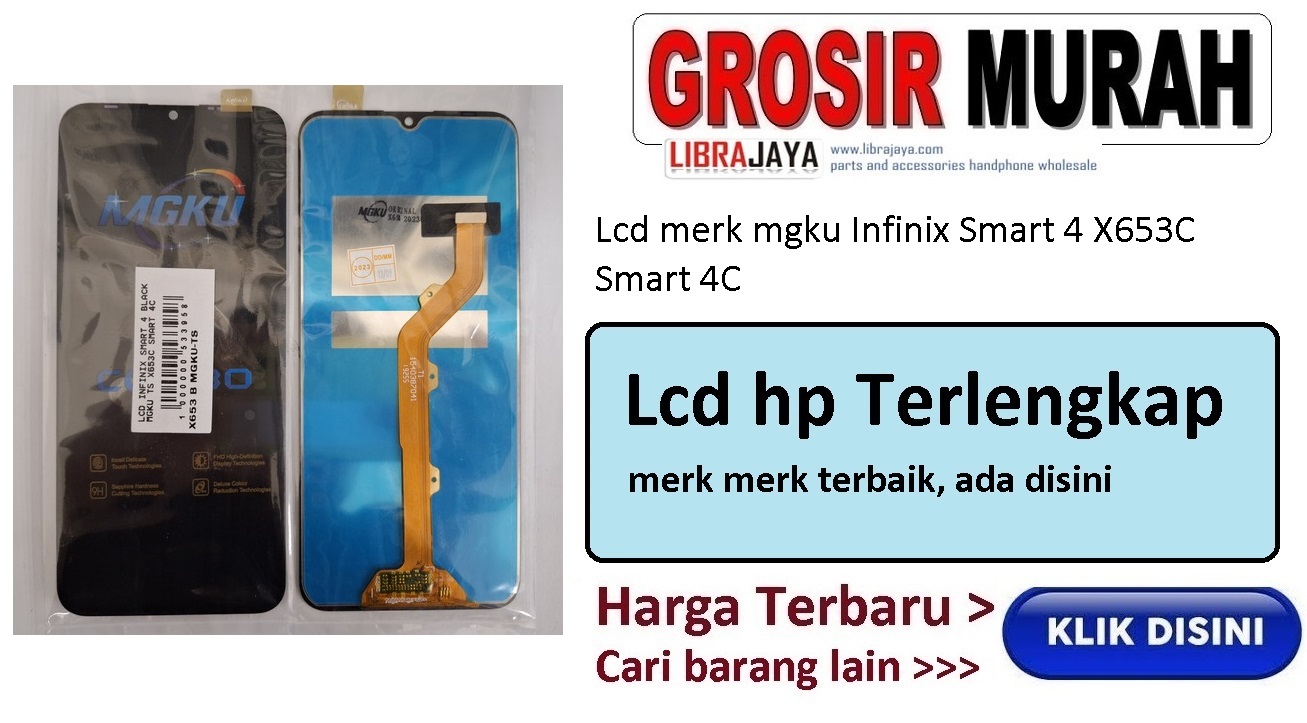 Lcd merk mgku Infinix Smart 4 X653C Smart 4C garansi lem