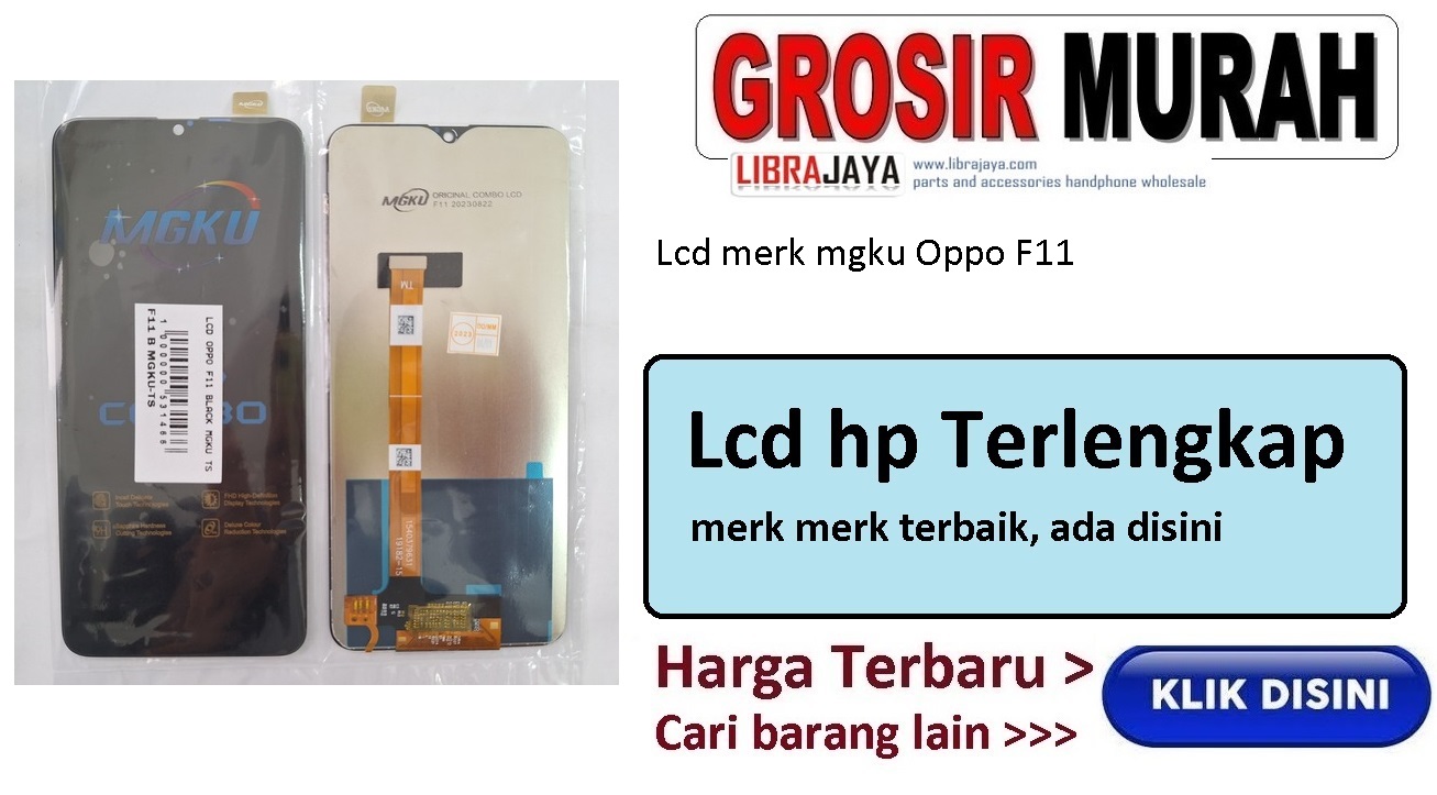 Lcd merk mgku Oppo F11 garansi lem