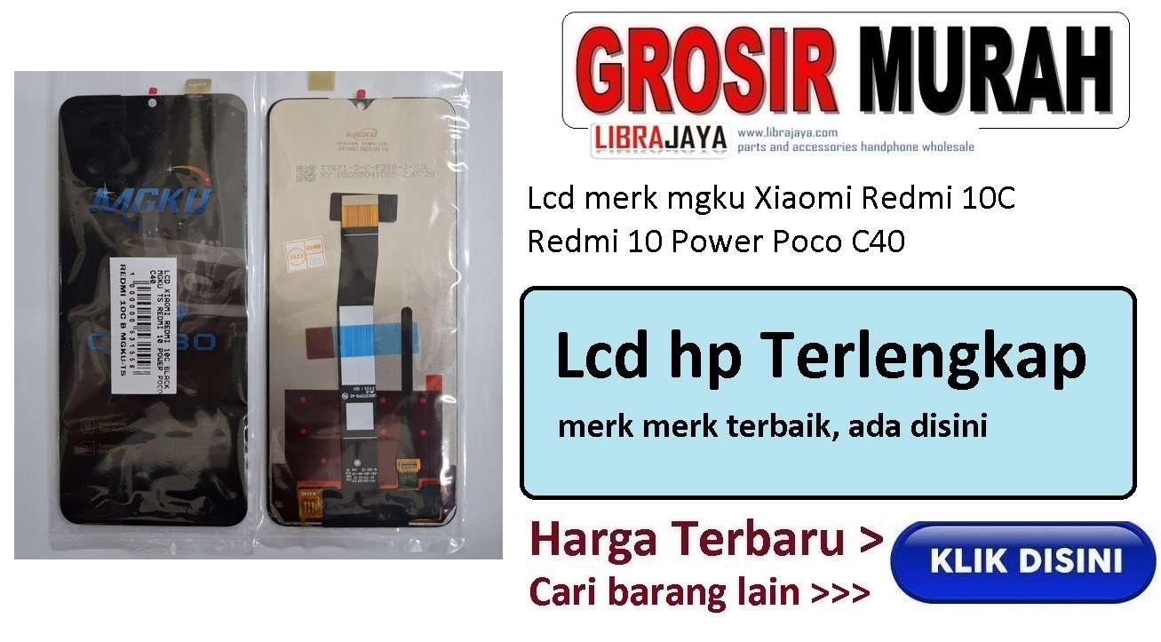 Lcd merk mgku Xiaomi Redmi 10C Redmi 10 Power Poco C40 garansi lem