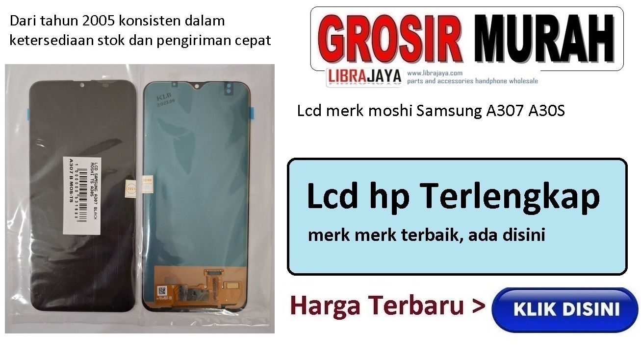 Lcd merk moshi Samsung A307 A30S