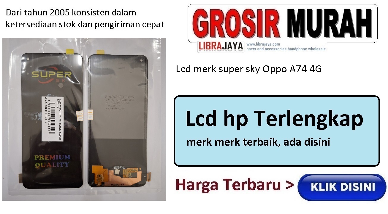 Lcd merk super sky Oppo A74 4G