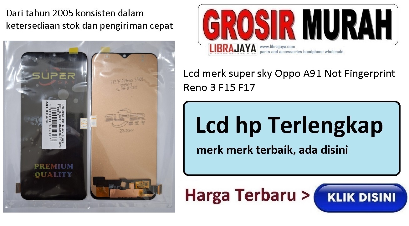 Lcd merk super sky Oppo A91 Not Fingerprint Reno 3 F15 F17