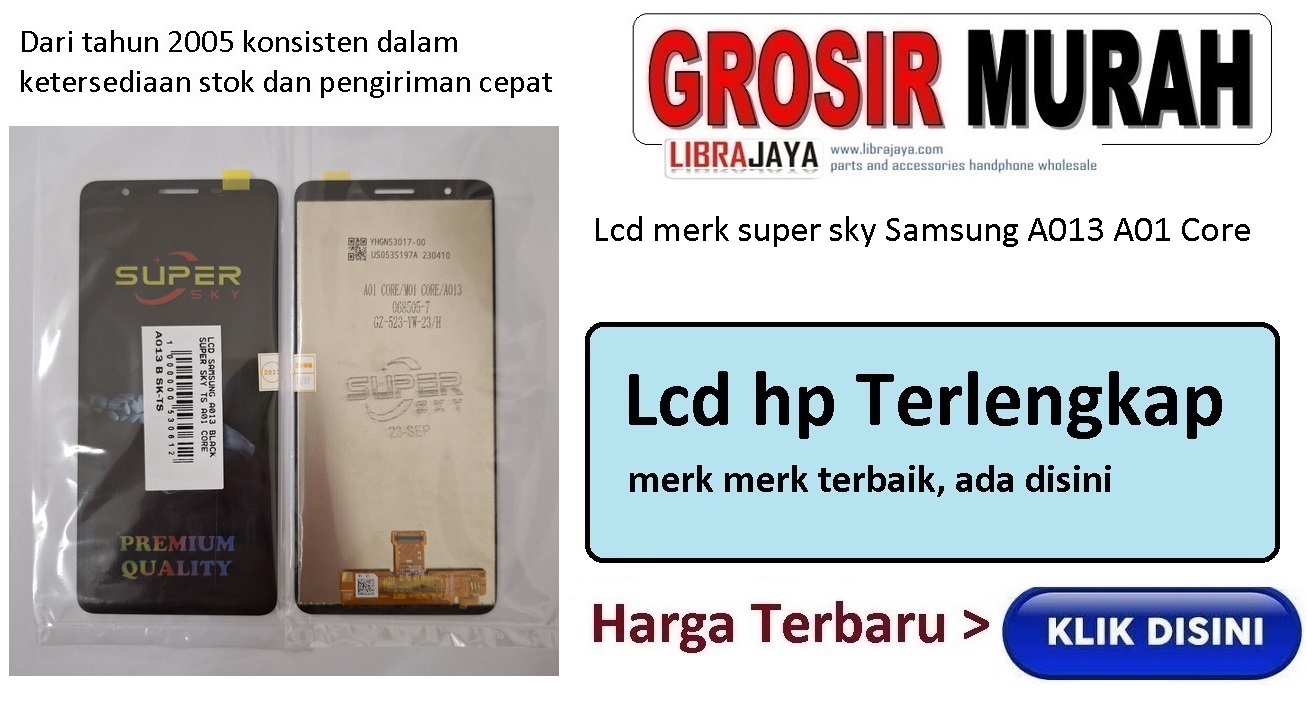 Lcd merk super sky Samsung A013 A01 Core