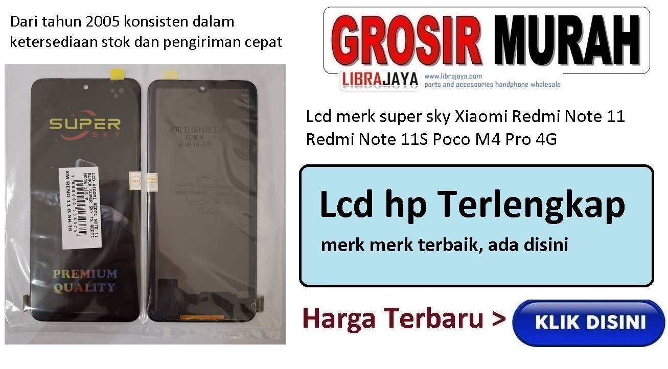 Lcd merk super sky Xiaomi Redmi Note 11 Redmi Note 11S Poco M4 Pro 4G