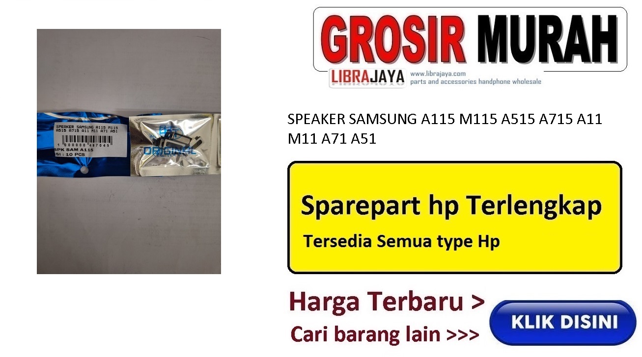 Speaker Samsung A115 M115 A515 A715 A11 M11 A71 A51
