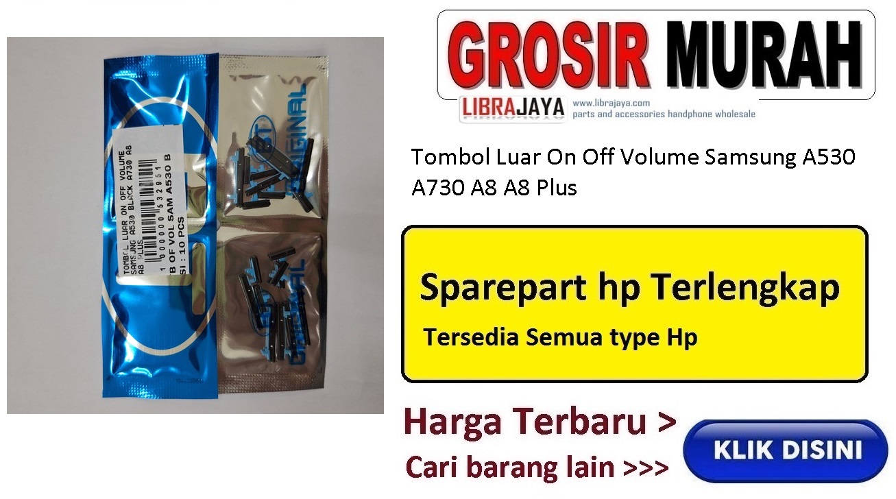 Tombol Luar On Off Volume Samsung A530 A730 A8 A8 Plus