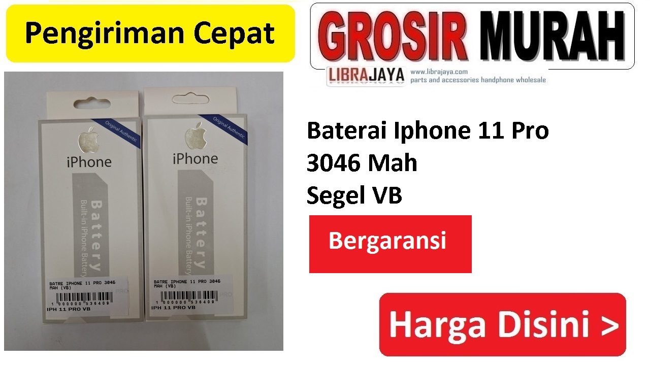 Baterai Iphone 11 Pro 3046 Mah Segel VB