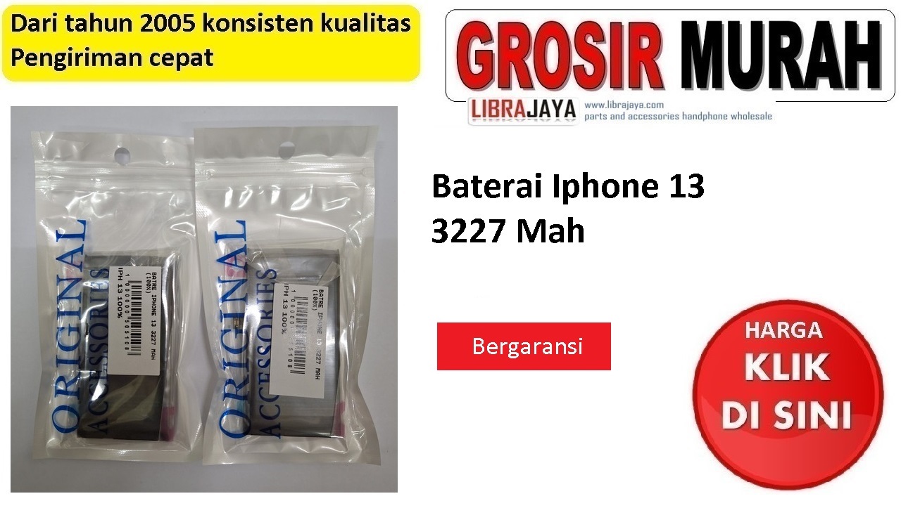 Baterai Iphone 13 3227 Mah ORI bergaransi | baterai iPhone 13