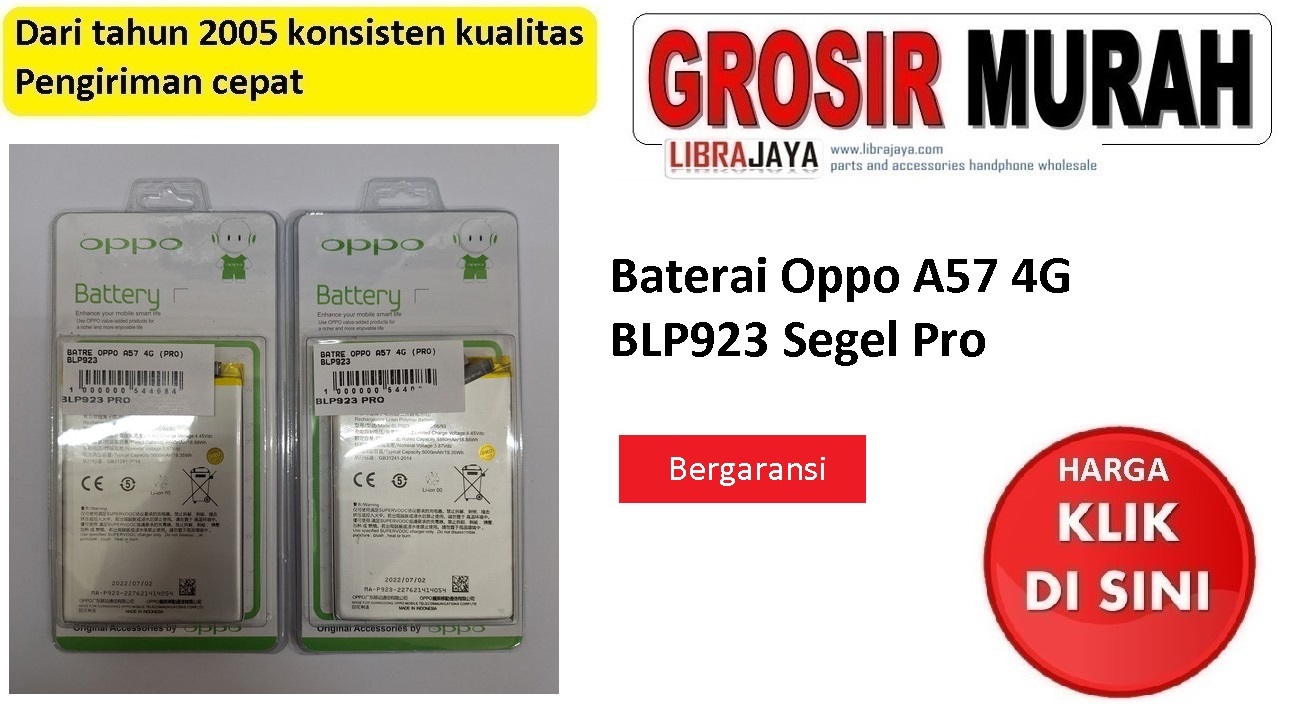 Baterai Oppo A57 4G Blp923 segel pro