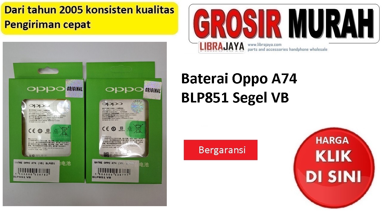 Baterai Oppo A74 BLP851 Segel VB | baterai BLP851 bergaransi