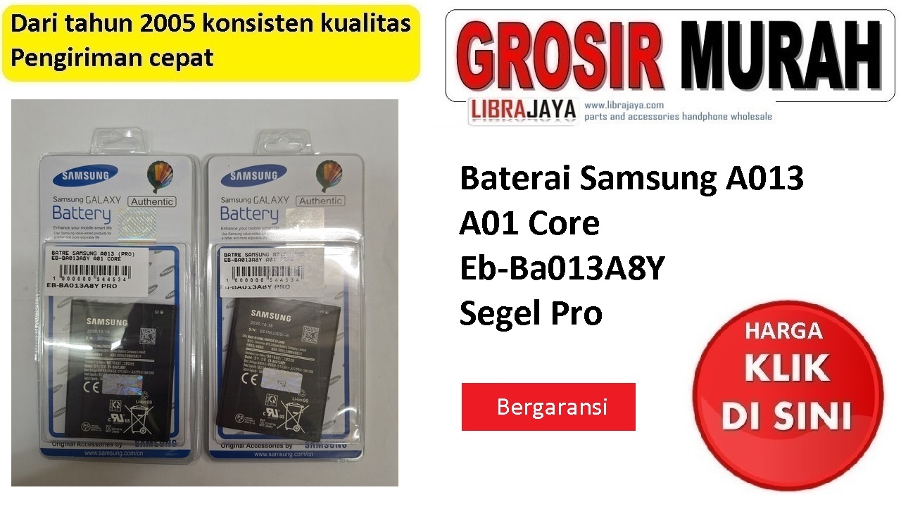 Baterai Samsung A013 segel pro Eb-Ba013A8Y A01 Core