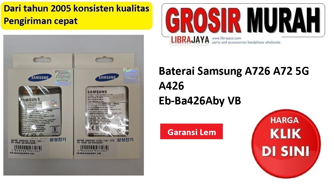 Baterai Samsung A726 VB A72 5G A426 Eb-Ba426Aby