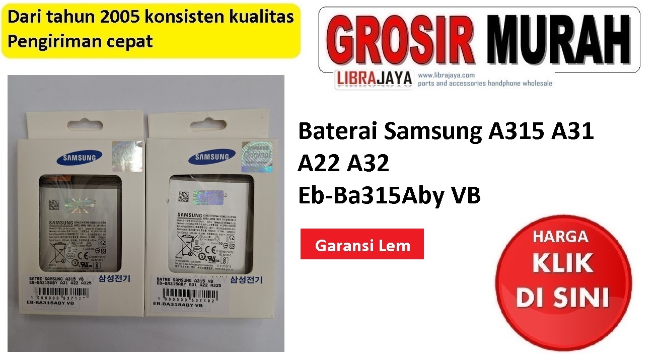 Baterai Samsung Eb-Ba315Aby VB A315 A31 A22 A325