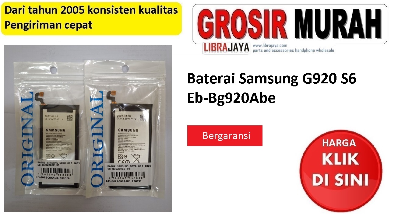 Baterai Samsung Eb-Bg920Abe G920 S6