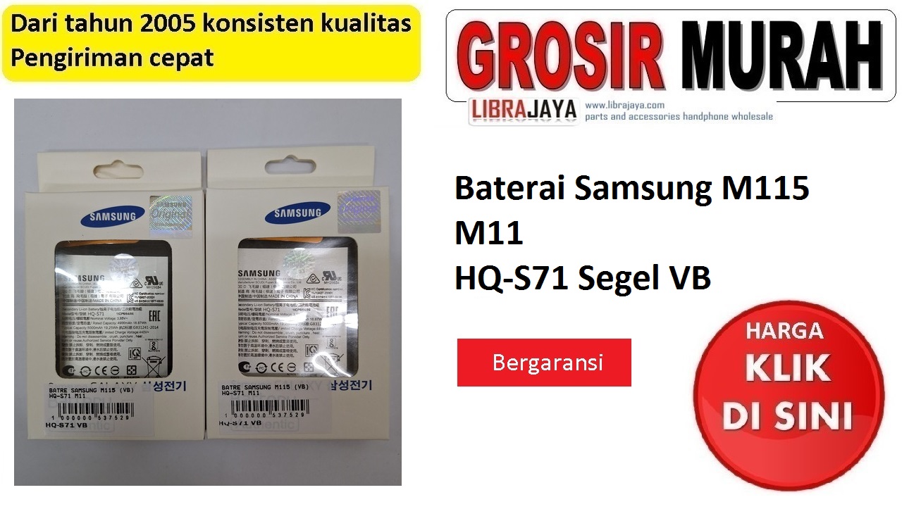 Baterai Samsung M115 M11 HQ-S71 Segel VB
