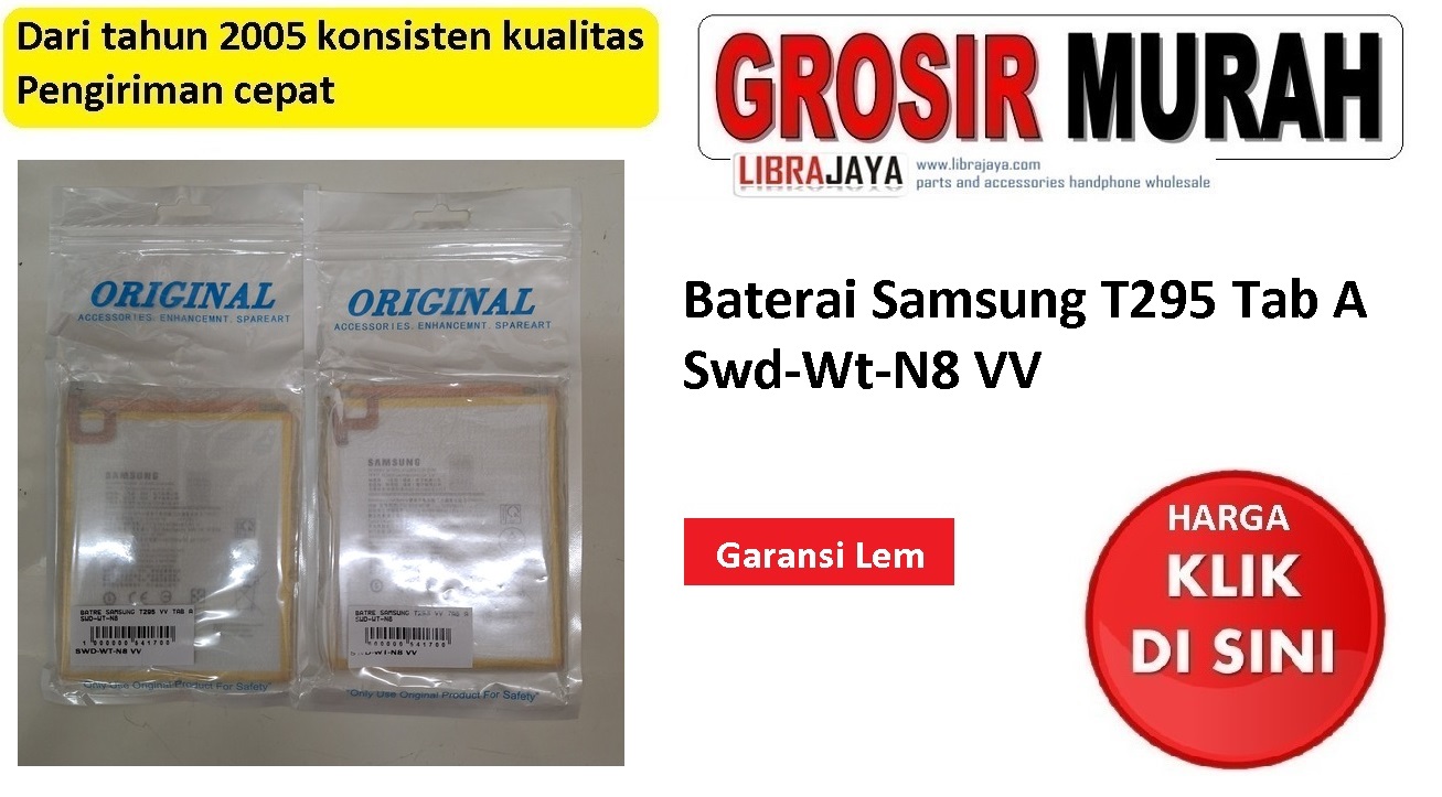 Baterai Samsung T295 Tab A Swd-Wt-N8 VV