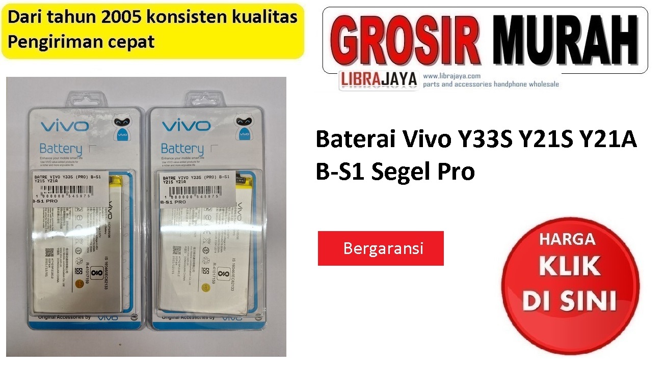 Baterai Vivo Y33S B-S1 Y21S Y21A Segel Pro