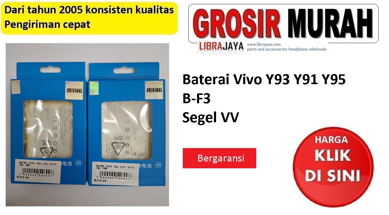 Baterai Vivo Y93 Y91 Y95 B-F3 Segel VV bergaransi |  baterai vivo y91 |  baterai vivo y95 |  baterai b-f3