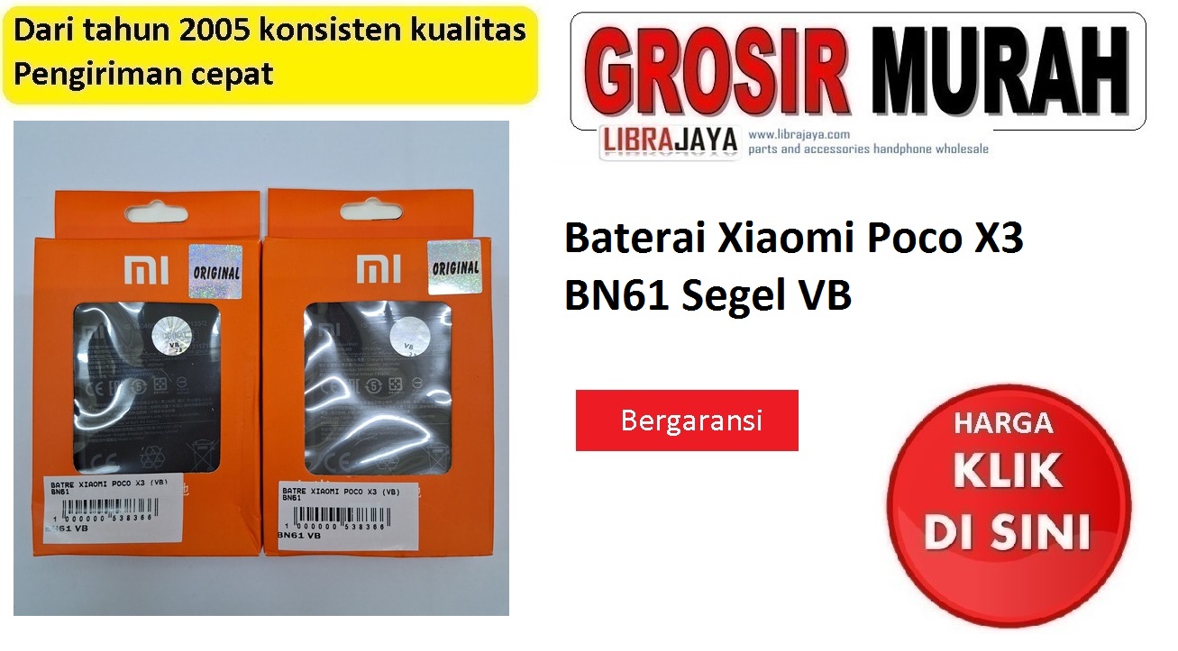 Baterai Xiaomi Poco X3 BN61 Segel VB