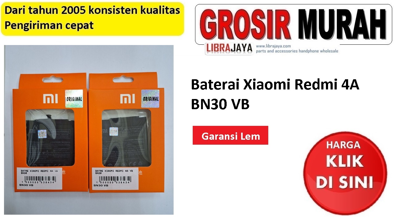 Baterai Xiaomi Redmi 4A BN30 VB