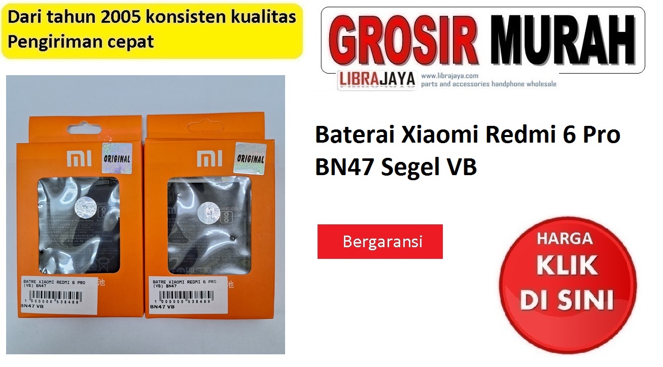 Baterai Xiaomi Redmi 6 Pro BN47 Segel VB