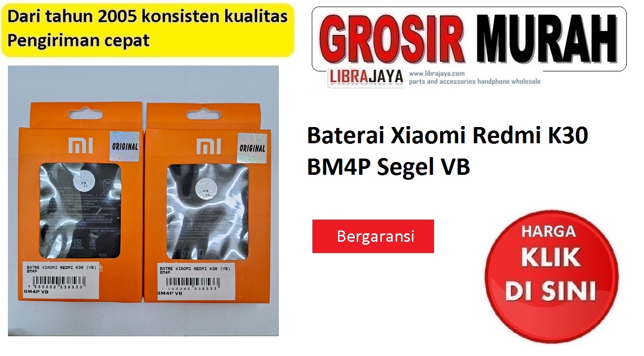 Baterai Xiaomi Redmi K30 BM4P Segel VB