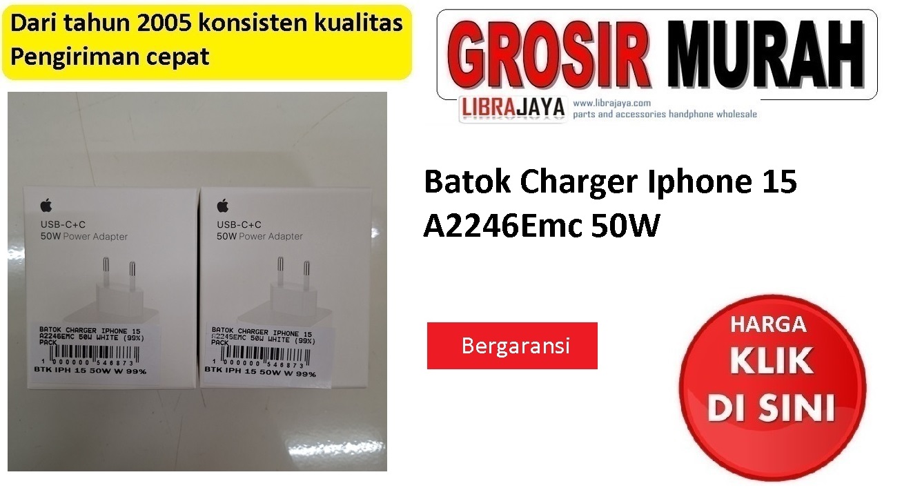 Batok Charger Iphone 15 A2246Emc 50W