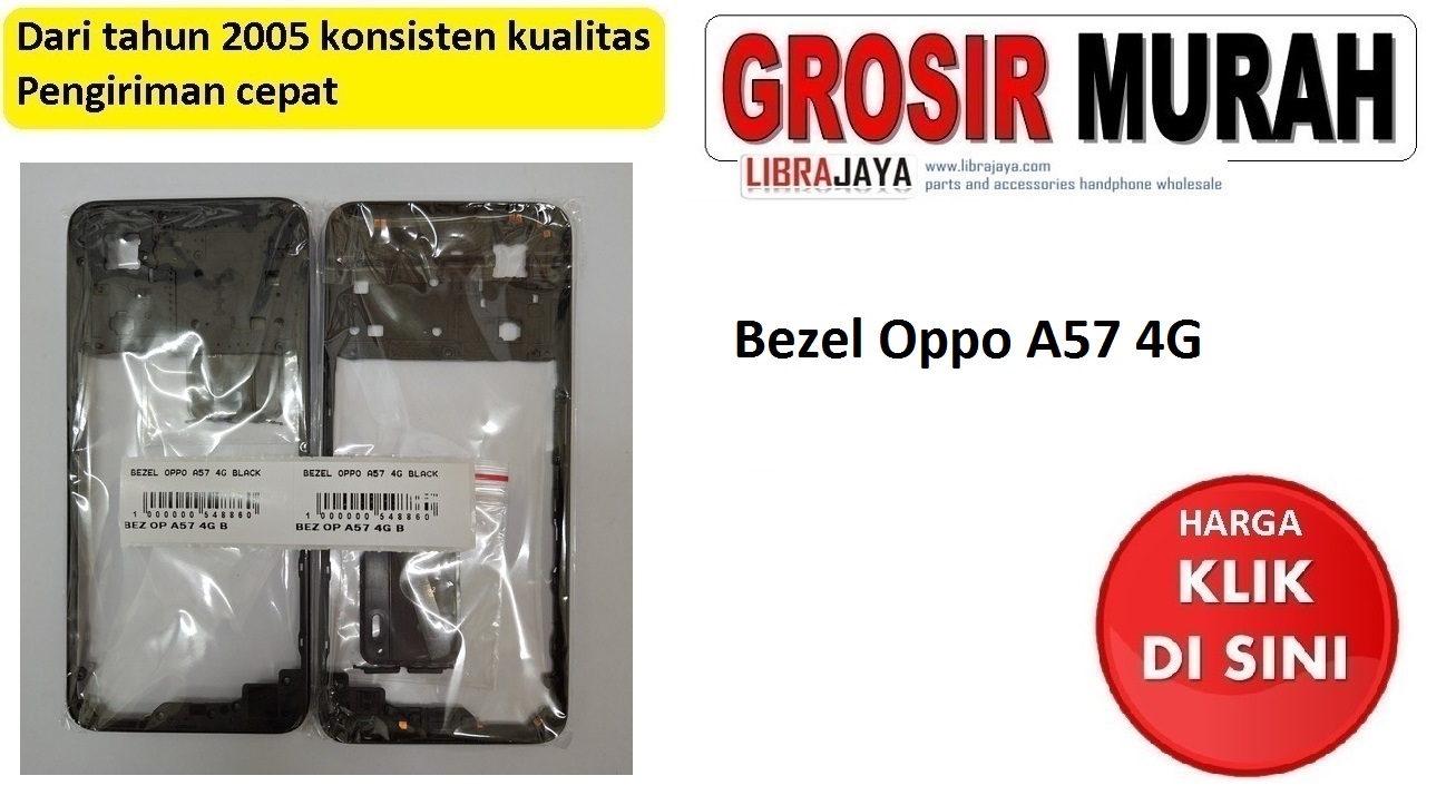 Jual Bezel Oppo A57 4G A77S Bezzel Bazel Bazzel
