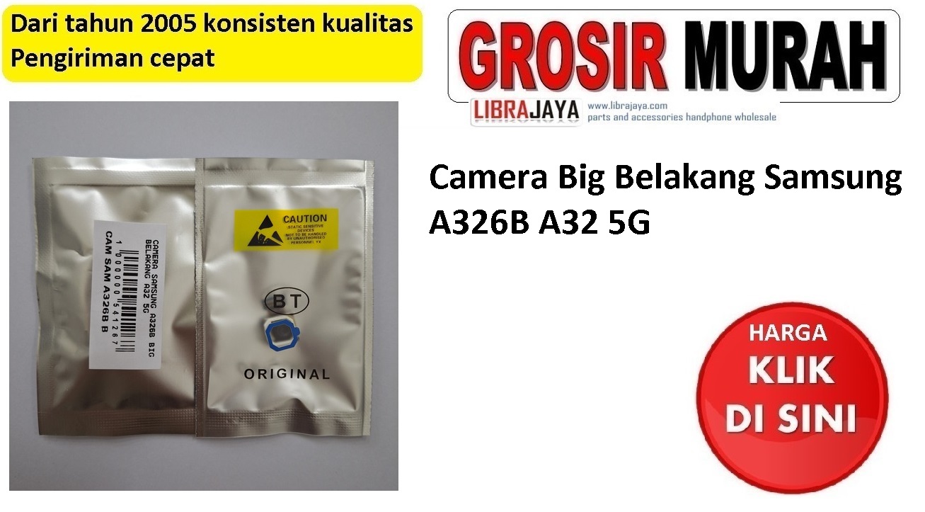 Camera Big Belakang Samsung A326B A32 5G
