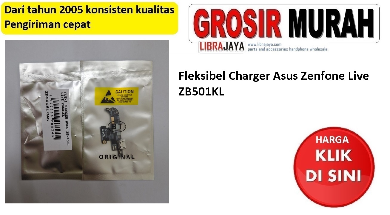 Fleksibel Charger Asus Zenfone Live Zb501Kl