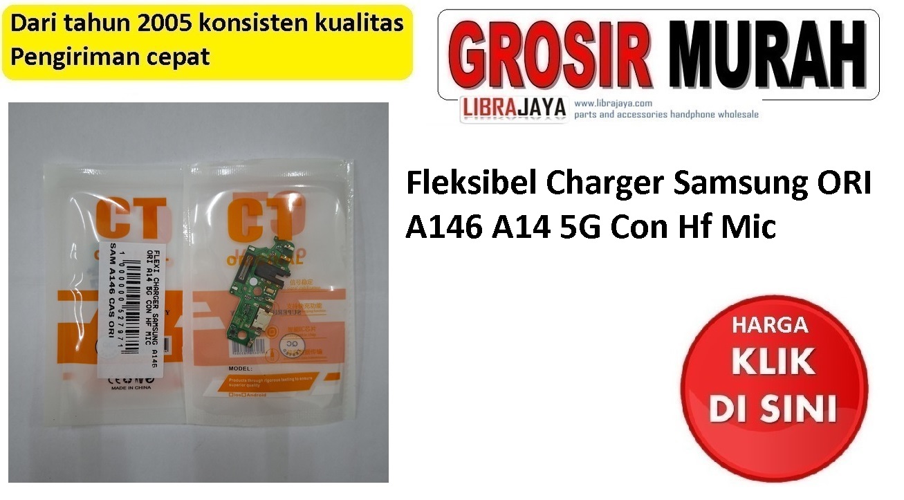 Fleksibel Charger Samsung A146 Ori A14 5G Con Hf Mic