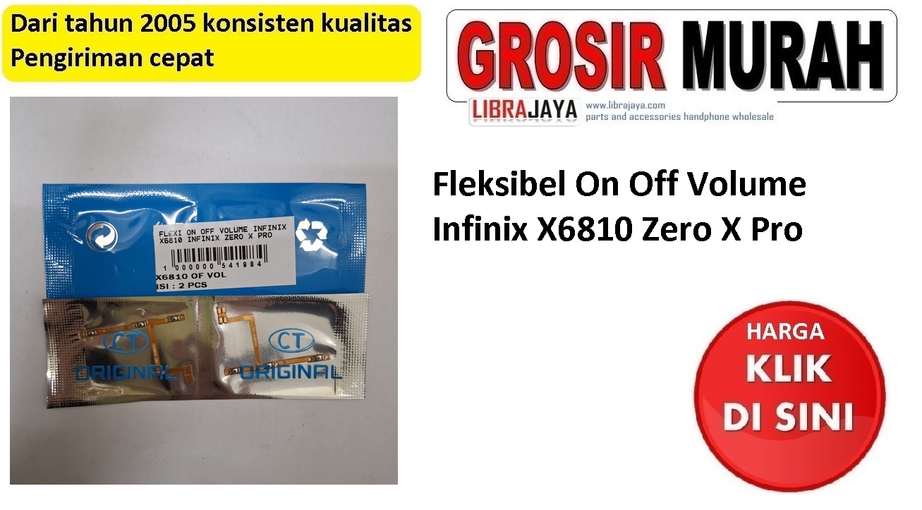 Fleksibel On Off Volume Infinix X6810 Zero X Pro