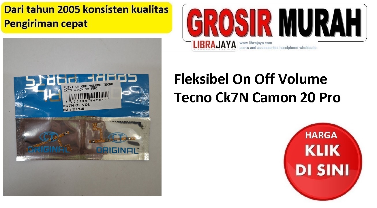 Fleksibel On Off Volume Tecno Ck7N Camon 20 Pro