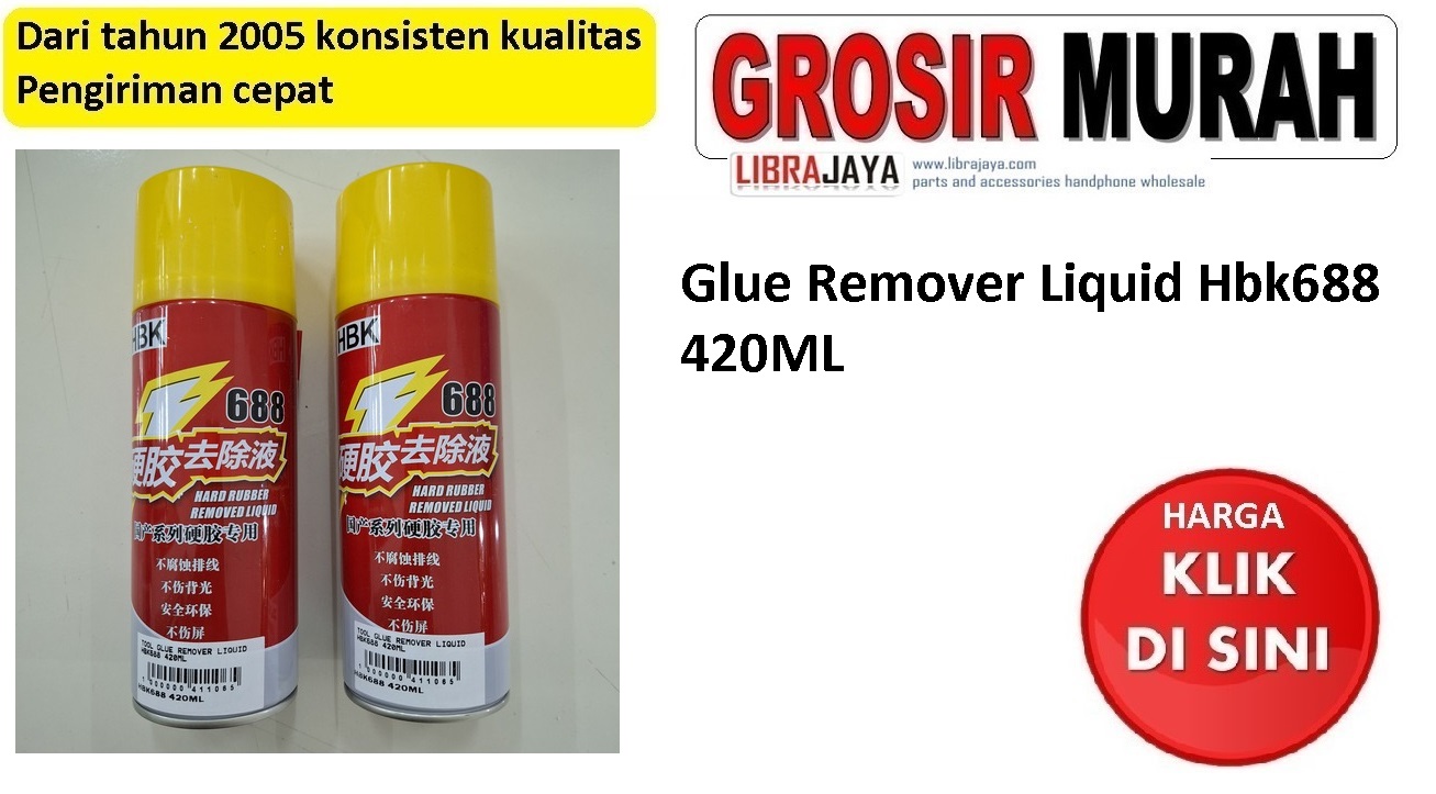 Glue Remover Liquid Hbk688 420Ml